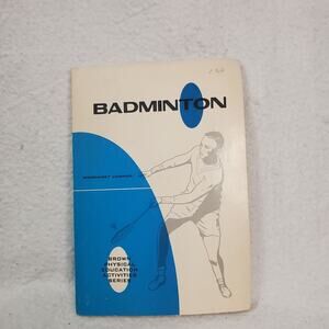 Badminton By Margaret Varner WM C Brown Company 1968